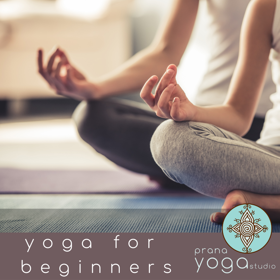 New to Yoga at Prana Yoga Center?